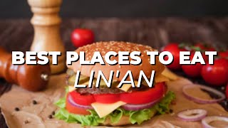Top 10 best Restaurants in Lin'an, China