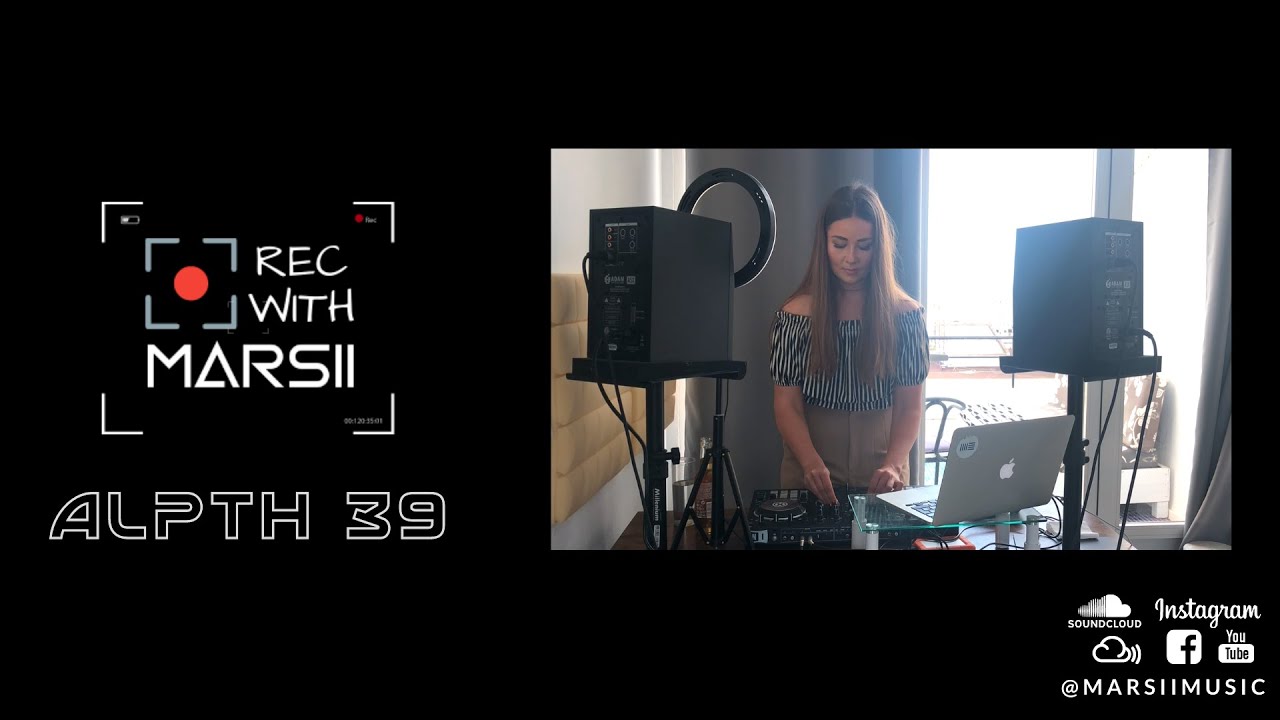 REC with Marsii #03 - ALPTH 39 podcast in making - Melodic techno & progressive house mix 2021
