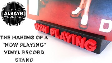 Making a NOW PLAYING vinyl record display stand from reclaimed wood
