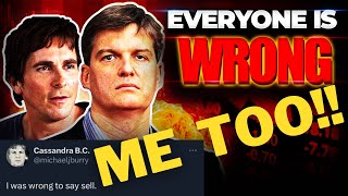 Michael Burry ADMITTED He Was Wrong! What's Next?