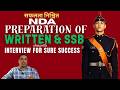 NDA Preparation Of Written &amp; SSB Interview For Sure Success|When To Start Preparation of SSB For NDA