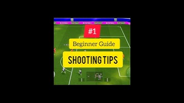 Shooting Guide Efootball (Beginner Guide)#efootball #pes #efootball2026