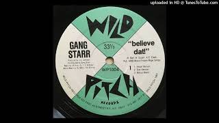 Gang Starr - Believe Dat! (Dub Version) 45 King Instrumental