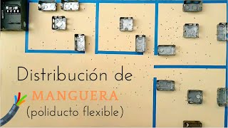 Instalación de MANGUERA para CASA CHICA