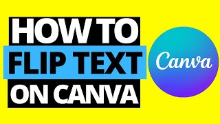 How To Flip / Mirror Text On Canva.com screenshot 3