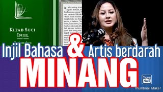 INJIL BAHASA MINANG & ARTIS BERDARAH MINANG: JOVANKA MARDOVA