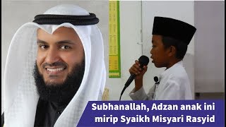 ADZAN MIRIP SYAIKH MISYARI RASYID -  M RIZQI ANANDA - Kahfi Qurani