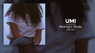UMI - Midnight Blues (432 Hz)