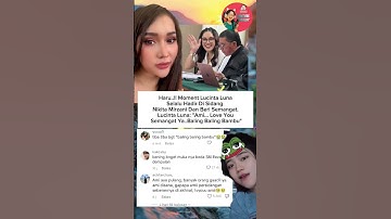 MOMENT LUCINTA LUNA BERI SEMANGAT DISIDANG NIKITA MIRZANI #nikitamirzani #lucintaluna #shorts #viral