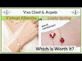 VCA LUCKY SPRING Bracelets 🐞 (Ladybug) vs. VCA VINTAGE ALHAMBRA Bracelet | My First Luxury