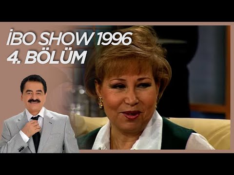İbo Show 1996 4. Bölüm (Konuklar: Bedia Akartürk & Sami Kasap & Seyfi Doğanay) #İboShowNostalji