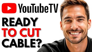 YouTube TV For Beginners: Everything You Need To Know 📋