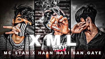 HAAN HASI BAN GYE X MC STAN 💝🔥 || NEW XML FILE 🎟️🦋 || NEW TREND XML FILE 👀💦 || NEW Alight Motion Xml