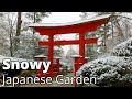 ENCHANTING Japanese Garden in the Snow!