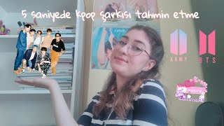 5 Saniyede Kpop Şarkısı Tahmin Etme Bts