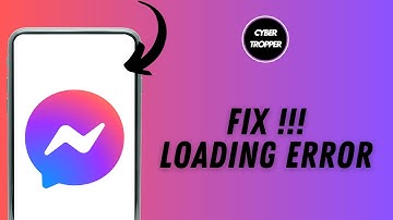 How to Fix Facebook Messenger Keeps on Loading Error