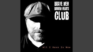 Thumbnail of All I Have Is Now