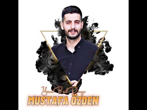 Mustafa ÖZDEN(Yorma Beni Dünya)2021