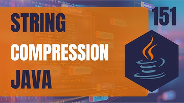 Java DSA 151 • String Compression Problem in Java • String Compression solution in Java