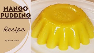 Mango Pudding | No Gelatin,  | No Agar-Agar | Quick & Easy | Mango Dessert ?✨?