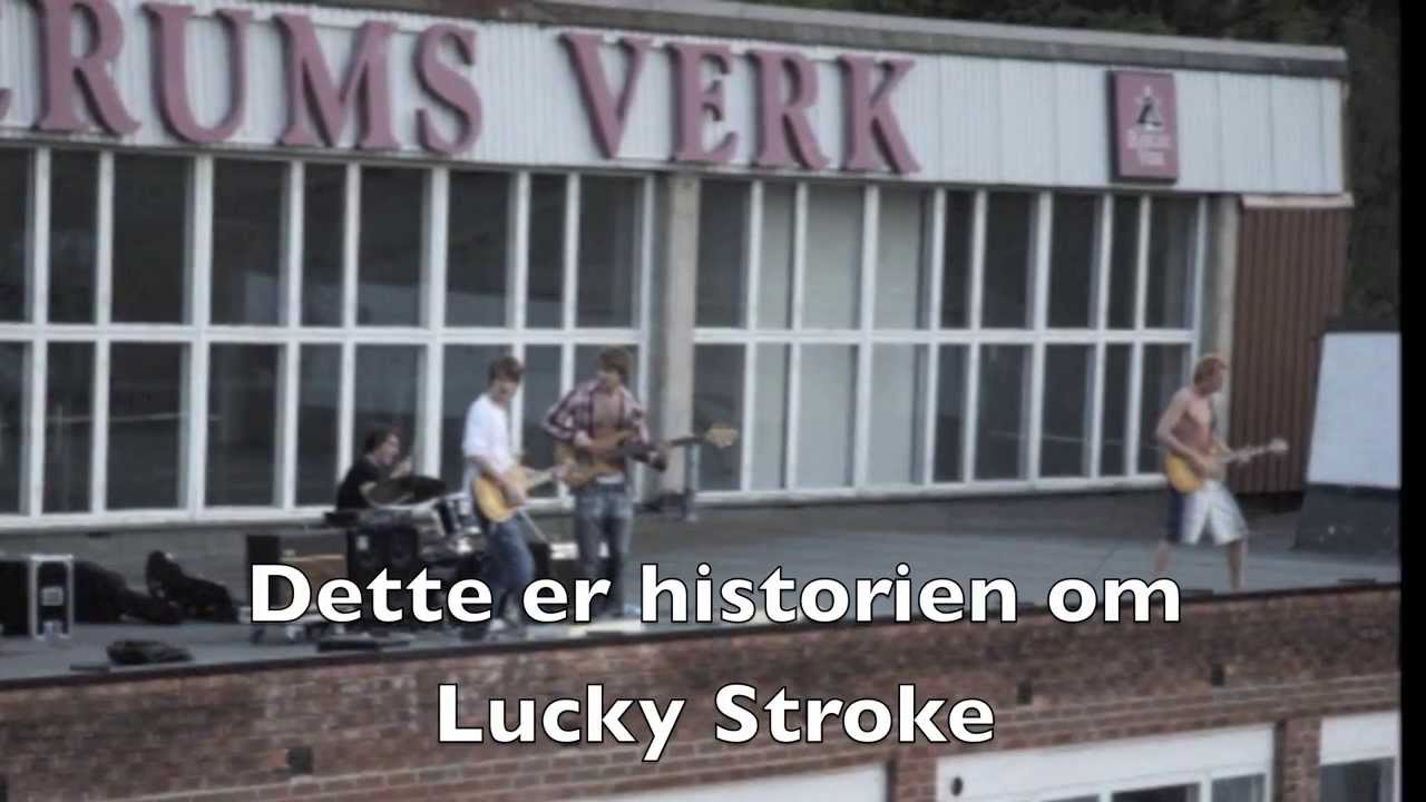 Lucky Stroke - Takk for oss!