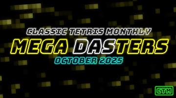 MEGA DASTERS 2025 | JACOBO JEDIEVAN | VIOLET R1 | CLASSIC TETRIS MONTHLY