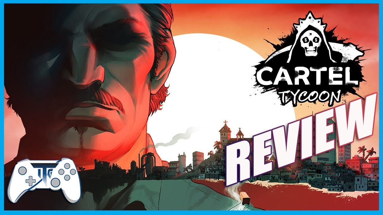 Cartel Tycoon Early Access Review (Video Game Video Review)