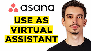 How To Use Asana As a Virtual Assistant (2025) - Step by Step Tutorial