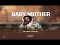 Rudra Kartel - Baby Mother