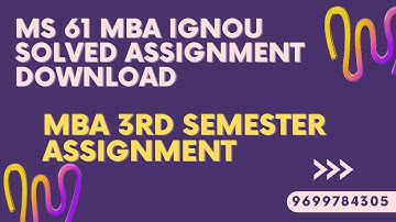 ms 61 solved assignment 2022