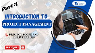 Project Scope and Deliverables