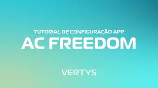 Configuração App AC FREEDOM Ar-Condicionado VERTYS HOME screenshot 3