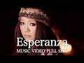 Miniature de la vidéo de la chanson 「Esperanza」Videoclip