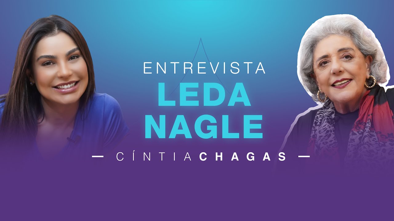 Entrevista com Leda Nagle