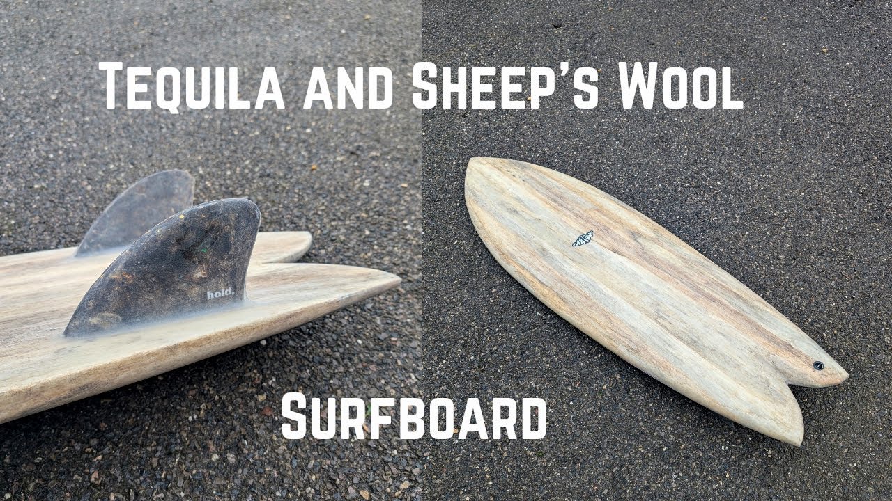 Серфборд, сделанный из текилы и овечьей шерсти.