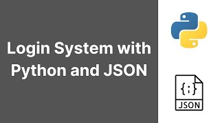 Making a Login System using Python & JSON