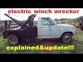 electric winch wrecker walk around and update