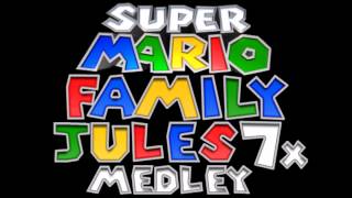 Super Mario Medley (FamilyJules7x Tribute)