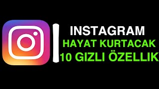 İNSTAGRAM 10 GİZLİ ÖZELLİĞİ !