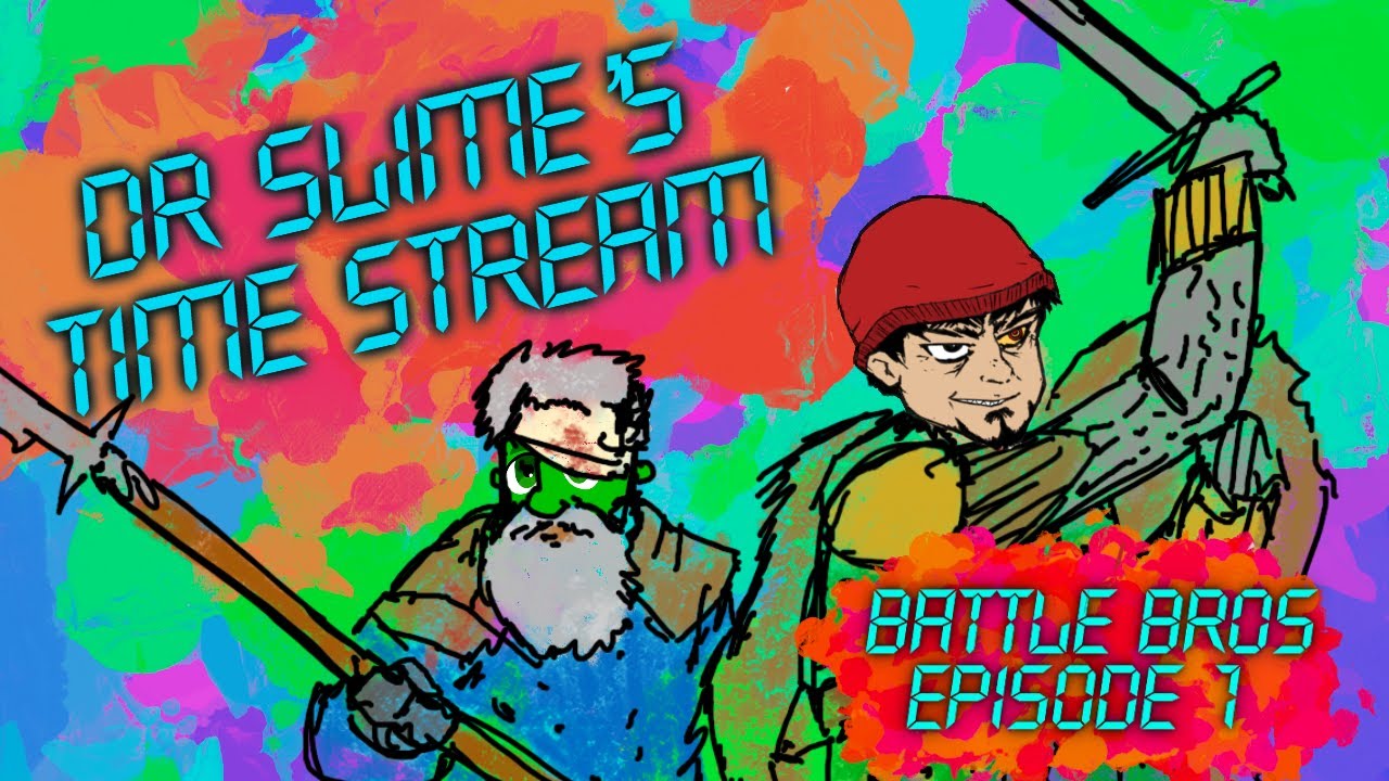 Dr Slime's Time Stream: Let's Play Battle Brothers with Chase Chenoda - Episode 1