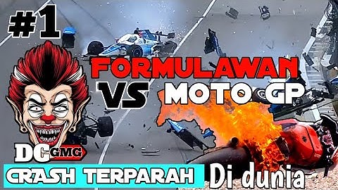 KOMPILASI CRASH TERPARAH DIDUNIA BALAPAN, MOTO GP & FORMULAWAN  , ADU BANTENG