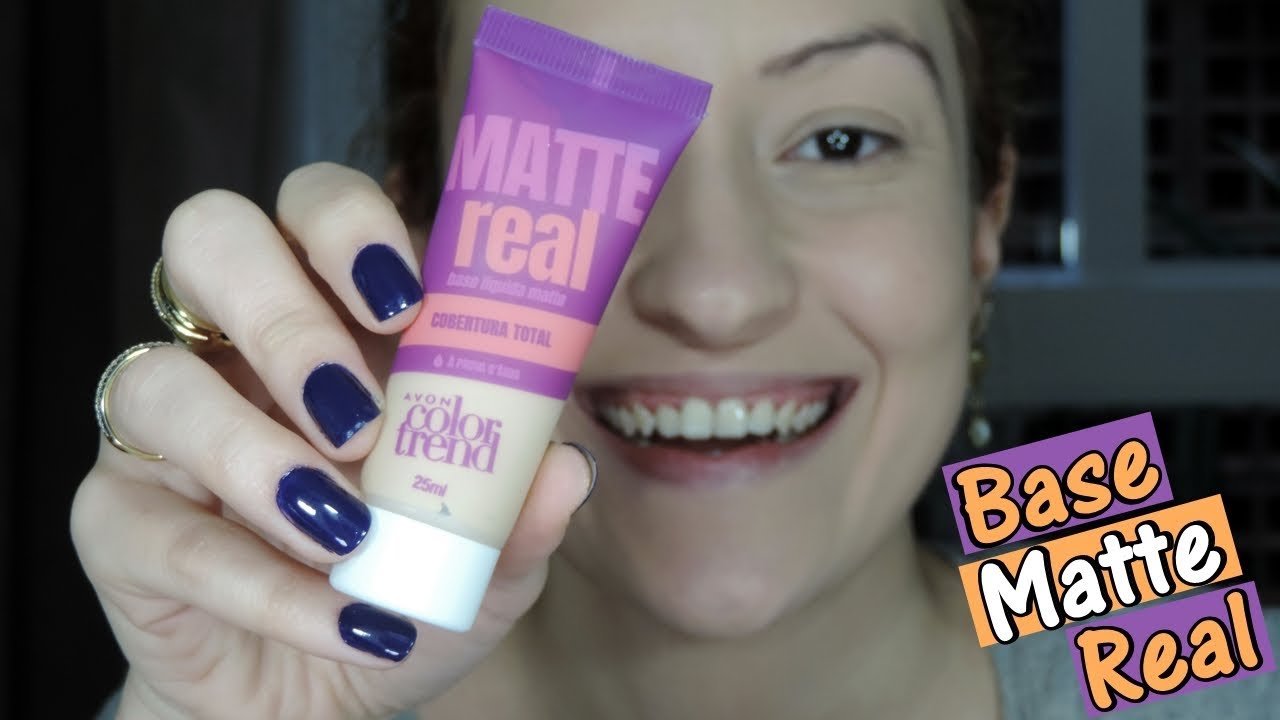 Base Avon Color Trend Matte Real Cores RESENHA: BASE MATTE REAL DA AVON | LAIANE LIRA - YouTube