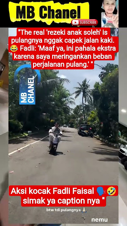 Aksi kocak Fadli Faisal 🗣️🤣simak ya caption nya 