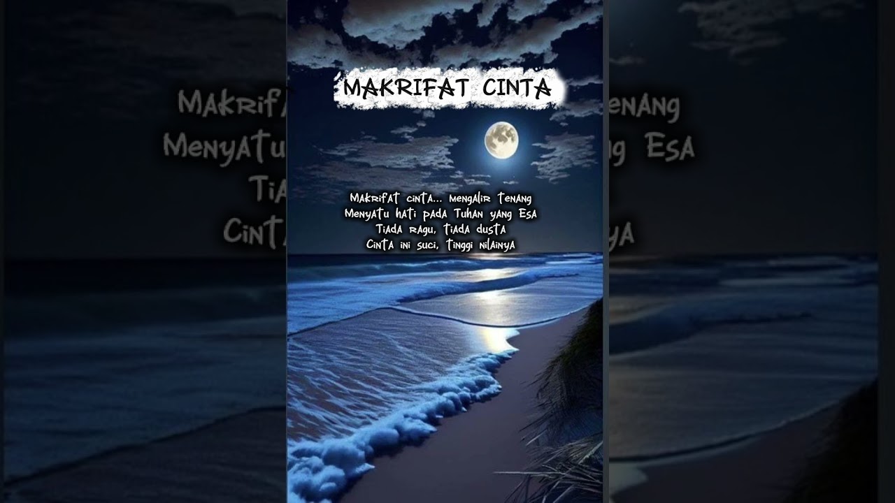 MAKRIFAT CINTA❤️(Balada Sufi/kontemporari Rohani)