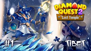 Diamond Quest 2 Tibet Stage 1