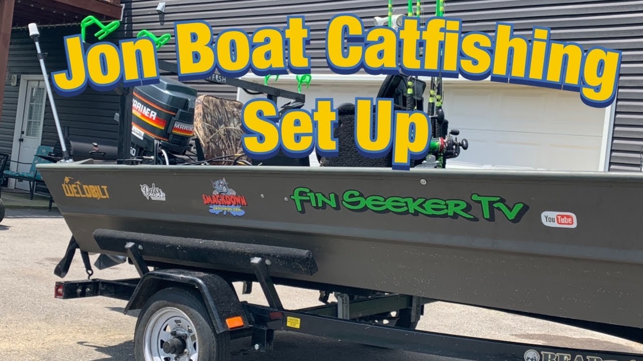Jon Boat Catfish Set Up 