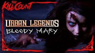 Urban Legends: Bloody Mary (2005) KILL COUNT