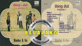 BIMBO Dalam Lagu: 'B A L A L A N G'