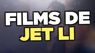 Les Meilleurs Films De Jet Li Les Meilleurs Films De Jet Li