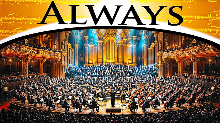 Always Orchestral version - Orchestral performance video thumbnail